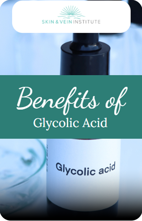 Benefits if Glycolic Acid